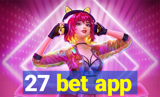 27 bet app